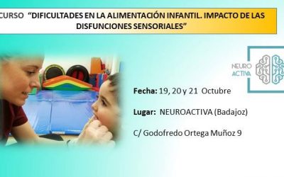 Dificultades en alimentación. Impacto de disfunciones sensoriales